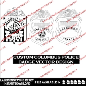 Puede incluir: Diseños vectoriales en blanco y negro de insignias de la policía de Columbus. Las insignias presentan un águila, las palabras "Columbus Police" y varias imágenes relacionadas con la ciudad. El texto en la parte inferior dice "Custom Columbus Police Badge Vector Design."