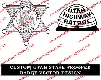 May include: Black and white vector designs of a Utah Highway Patrol badge and a stylized beehive emblem. The text includes "Utah Highway Patrol" and "Trooper". The design also includes the text "Custom Utah State Trooper Badge Vector Design".