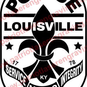 May include: Black and white badge with the words "POLICE" and "LOUISVILLE" in a circle around a fleur-de-lis. The words "SERVICE", "METRO", "KY", "INTEGRITY", "17", and "78" are also on the badge.