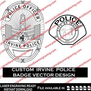 May include: Black and white vector designs of Irvine Police badges. One badge is oval-shaped with the text "POLICE OFFICER" and "IRVINE POLICE". The other badge is a shield shape with the text "POLICE CITY OF IRVINE 1971".