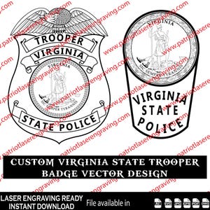 Puede incluir: Diseño vectorial en blanco y negro de una placa de Virginia State Trooper y una placa de la policía estatal de Virginia. Las placas presentan el sello del estado de Virginia y texto. La imagen también incluye el texto "CUSTOM VIRGINIA STATE TROOPER BADGE VECTOR DESIGN."