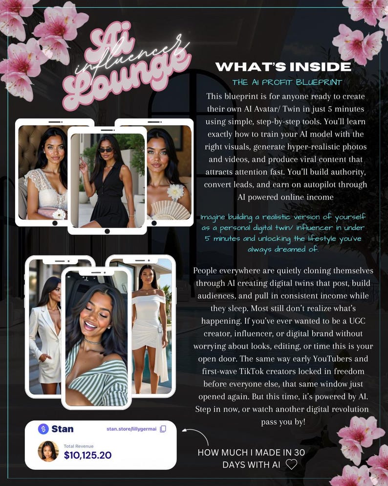 May include: An advertisement for an AI-powered influencer program. The image features a pink and white floral design, the text "AI Influencer Lounge," and several images of a woman on smartphones. The text includes information about creating an AI avatar and earning income.