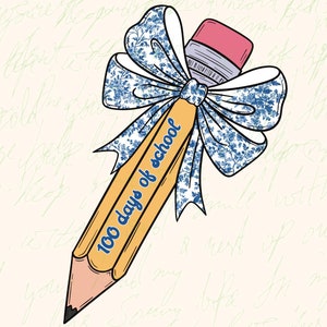 Floral Coquette Bow 100 Tage Schule Bleistift PNG, 100. Schultag, Chinoiserie Lehrer Bogen, Chinoiserie Coquette Bleistift Sublimationsdesign