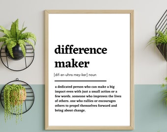 Difference Maker Definition Print: Minimalist Black and White (Digital Download)