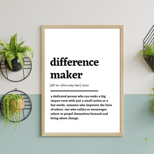 Difference Maker Definition Print: Minimalist Black and White (Digital Download)
