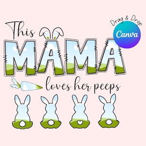 Marcos de Canva personalizados Esta mamá ama png, vibraciones de Pascua png, día de la madre personalizado niño garabato letras nombre mamá conejito pascua, feliz pascua png