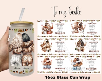 personalized to my bestie 16oz Glass Can Wrap bundle bestie gift leopard print Daily Reminders iced coffee glass tumbler best friend png