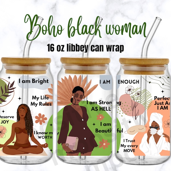 Black Women Affirmations libbey glass cup PNG wrap  Black Girl Magic svg Iced coffee cup wrap | Gift for black women | mental health svg