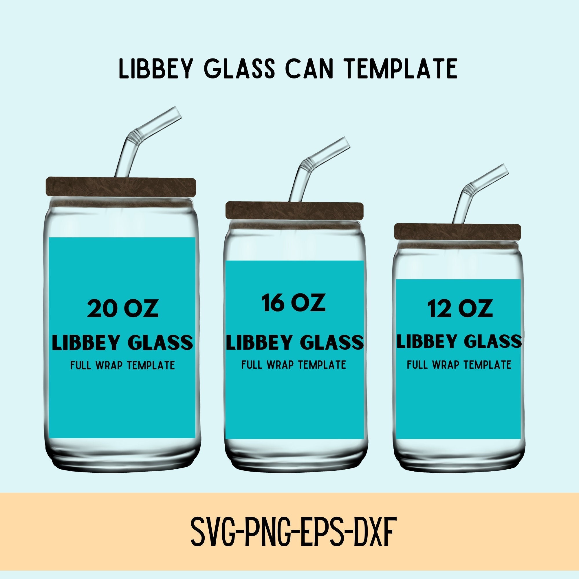 16oz and 20oz Libbey Glass Can Wrap Template Bundle