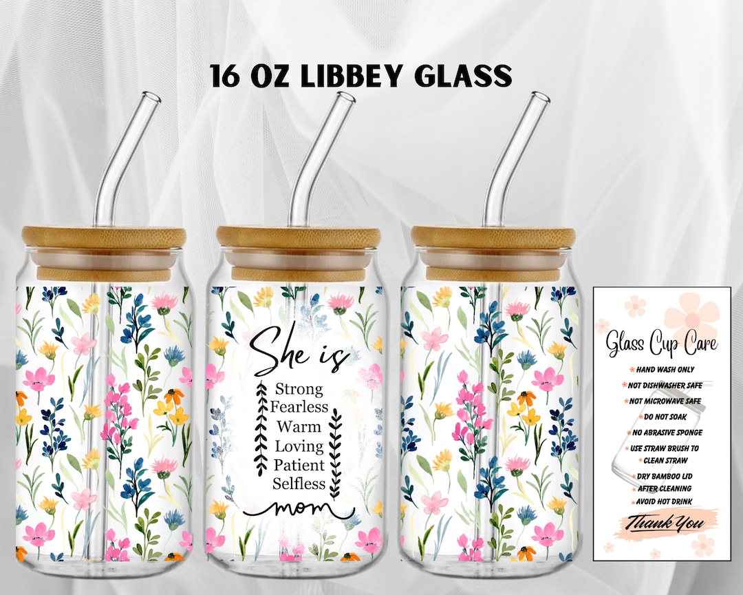 Floral Mom Quote 16 Oz Libbey Glass Can Wrap (PNG Digital Download) - Etsy