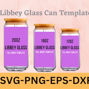 libbey glas svg 12 oz 12 / 16 / 20oz libbey glas libbey glas sublimation svg Kann Glas svg libbey glas kann wickeln Glasschale svg Bierdose