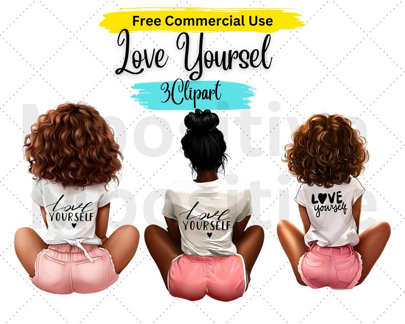 May include: Three digital illustrations of women with brown curly hair wearing white t-shirts with the text "Love Yourself" and pink shorts.