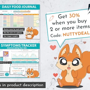 May include: Two Google Sheets templates, one for tracking daily food intake and the other for tracking symptoms. Both templates feature a cute cartoon squirrel holding a cup of coffee. The text on the food journal template reads "Daily Food Journal" and the text on the symptoms tracker template reads "Symptoms Tracker". The text on the food journal template reads "Review score for each meal, See the year at a glance, See trigger insights". The text on the symptoms tracker template reads "American dating (Sun-Sat), Track your symptoms and spot trends!"