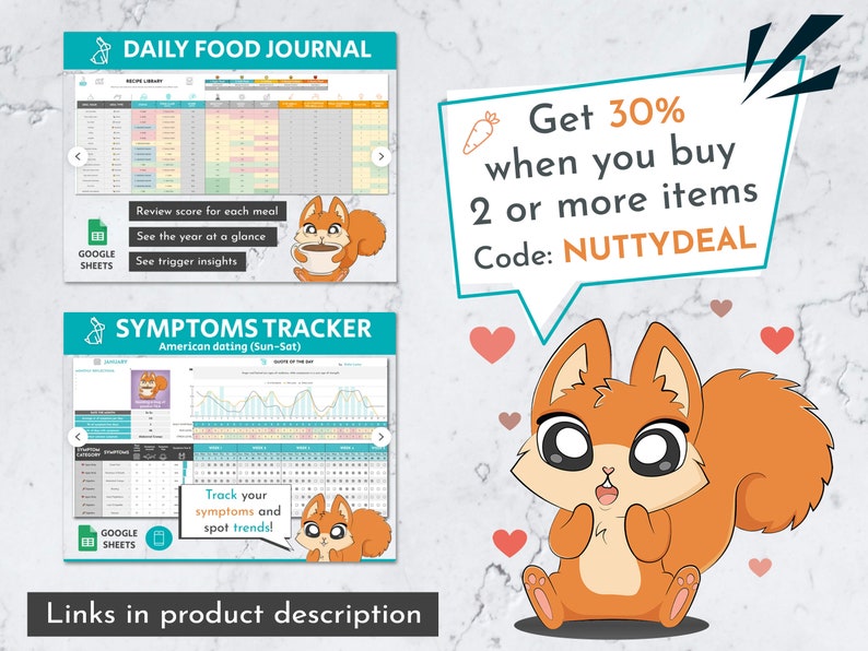 May include: Two Google Sheets templates, one for tracking daily food intake and the other for tracking symptoms. Both templates feature a cute cartoon squirrel holding a cup of coffee. The text on the food journal template reads "Daily Food Journal" and the text on the symptoms tracker template reads "Symptoms Tracker". The text on the food journal template reads "Review score for each meal, See the year at a glance, See trigger insights". The text on the symptoms tracker template reads "American dating (Sun-Sat), Track your symptoms and spot trends!"