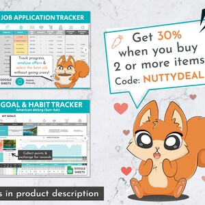 May include: Two printable Google Sheets trackers: a job application tracker and a goal and habit tracker. Both trackers feature a cartoon squirrel and a discount code: NUTTYDEAL. Get 30% off when you buy 2 or more items.