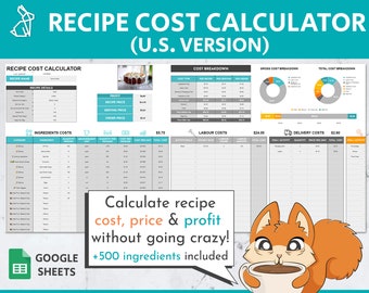 U.S. Recipe Cost, Price & Profit Calculator Google Sheets Template | Cost Calculator | Price Calculator | Profit Calculator