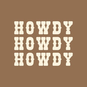 Brown and Beige Howdy Rustic Cowboy Decor Minimalist Southwestern Wall Art Neutral Home Decor image 4