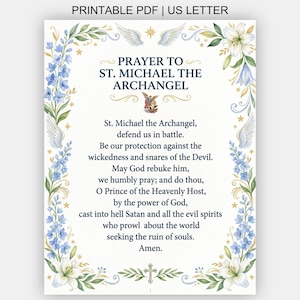May include: A printable PDF US letter document featuring the Prayer to St. Michael the Archangel. The text is framed by watercolour illustrations of blue flowers, green leaves, white lilies, small gold stars, and angel wings at the top.