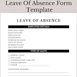 Editable Leave Of Absence Form Template, Employee Leave Of Absence Template, Leave Of Absence, Sick Leave, Annual Leave, Leave Application