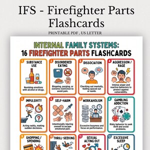 May include: A set of 16 Internal Family Systems firefighter parts flashcards in a printable PDF format. Each card features a numbered title, a colorful illustrative icon, and a brief description of behaviors like substance use, dissociation, and aggression.