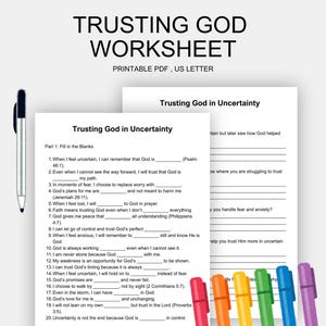 May include: A worksheet titled "Trusting God Worksheet" with fill-in-the-blank questions. The text is in black on white paper. A silver pen and colorful markers are on the side. The worksheet is designed to help with faith.