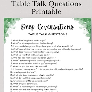 Puede incluir: Hoja imprimible de "Table Talk Questions" con el título "Deep Conversations". Las preguntas están en texto negro sobre fondo blanco, con detalles en acuarela verde. Las preguntas están diseñadas para iniciar conversaciones profundas.