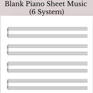 Printable Blank Piano Sheet Music, Sheet Music, Manuscript Paper, 6 System, Piano Staff Paper, Music Printable, Blank Sheet Music