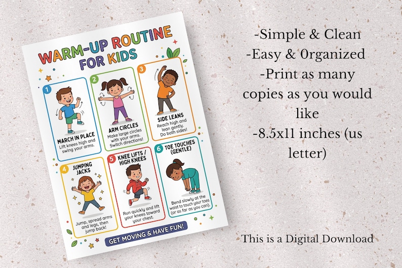 May include: A colorful "Warm-Up Routine for Kids" poster with illustrations of exercises like jumping jacks and arm circles. The poster includes text and is 8.5x11 inches.