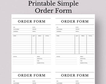 May include: Printable order form template with four sections for customer information, item details, and order totals. Each section includes fields for order number, date, customer name, address, phone number, email, item, quantity, price, total, notes, subtotal, tax, and grand total.