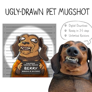Ugly Drawn Pet Mugshot, Caricature Portrait, Funny Cartoon Photo, Jail Themed Gift, Criminal Prisoner Bad Dog Cat - Digital File