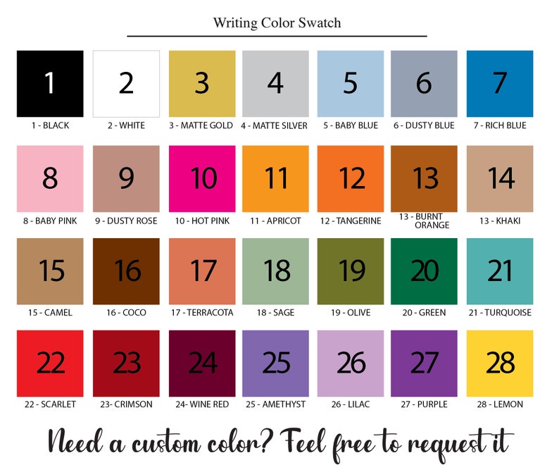 May include: A color swatch chart with 28 different colors, numbered 1 through 28. Each color has a corresponding name, such as black, white, baby pink, hot pink, and turquoise. The chart is titled "Writing Color Swatch".