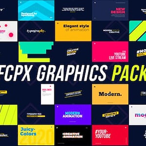 May include: A collection of colorful, modern graphic design elements for Final Cut Pro X. The graphics include text, shapes, and animations. The text includes phrases like "Modern", "Creative", "YouTube", and "New Design".