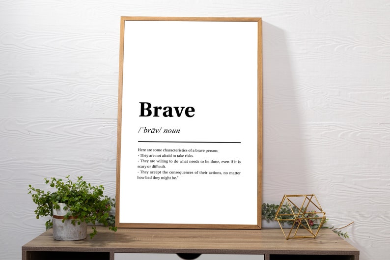 Brave Definition Meaning Printable Wall Art Bravery Quote Etsy