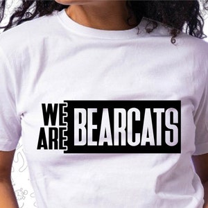 We Are Bearcats Svg, Bearcats Svg, School Spirit, School Pride, Cut for Cricut and Silhoutte