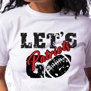 Let's Go Patriots Svg, Football Svg, Grunge Svg
