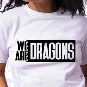 We Are Dragons Svg, Dragons Svg, School Spirit, School Pride, Cut for Cricut and Silhoutte