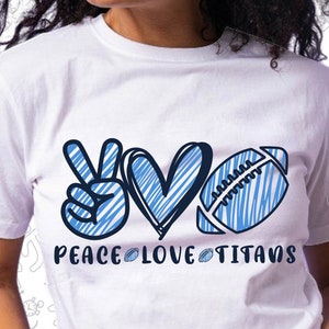 Peace Love Titans Svg, Titans Svg, Peace Love Svg, Cut voor Cricut en Silhoutte