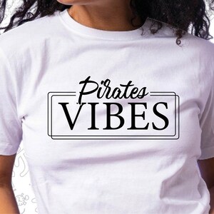 Pirates Svg File, Vibes Svg, Cut for Cricut