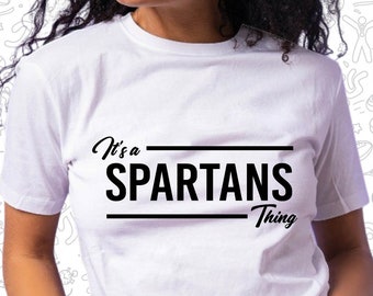 It's a Spartans Thing Svg, Ready to Press