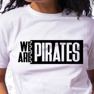 We Are Pirates Svg, Pirates Svg, School Spirit, School Pride, Cut for Cricut and Silhoutte