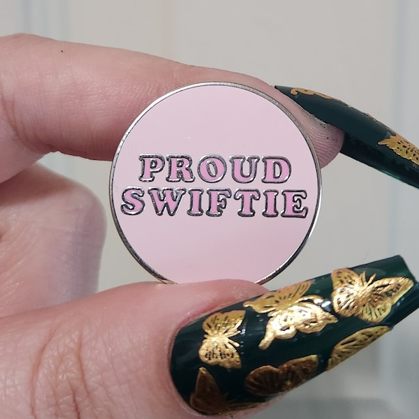 Taylor Swift Proud Swifty Enamel Pin