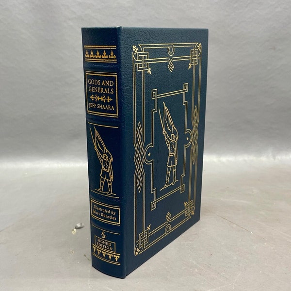 Easton Press Signed Gods and Generals by Jeff Shaara.  Signed 1st Edition. Leather Book.