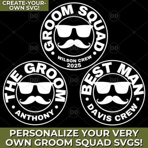 Pacchetto SVG Groom Squad personalizzato - Confezione da 3 / Nomi e date personalizzati / Download digitale per addio al celibato per Cricut e Silhouette