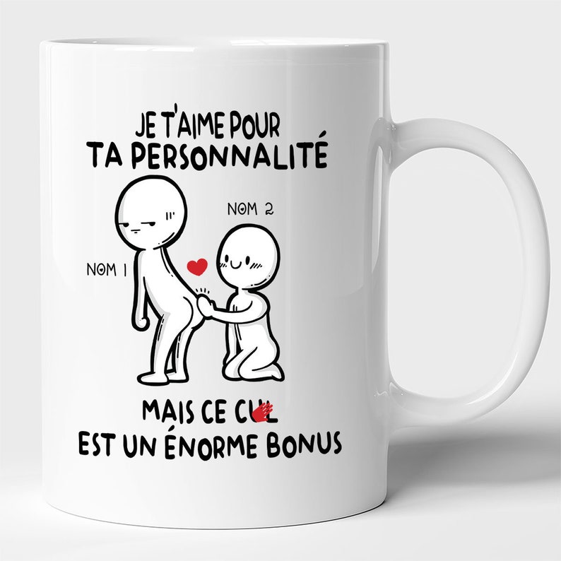 Mug Couple Personnalisé Humour - Tasse Cadeau Drôle Rigolo Fun Pour Les Amoureux – Je T'aime Pour Ta Personnalité Mais Ce Cul Est Bonus image 1