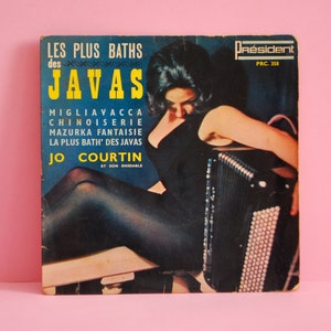 Jo Courtin Et Son Ensemble - Les Plus Baths Des Javas | Vinyl, 7", 45 RPM | Sextiotalet ?? retro | **Skickad skiva**