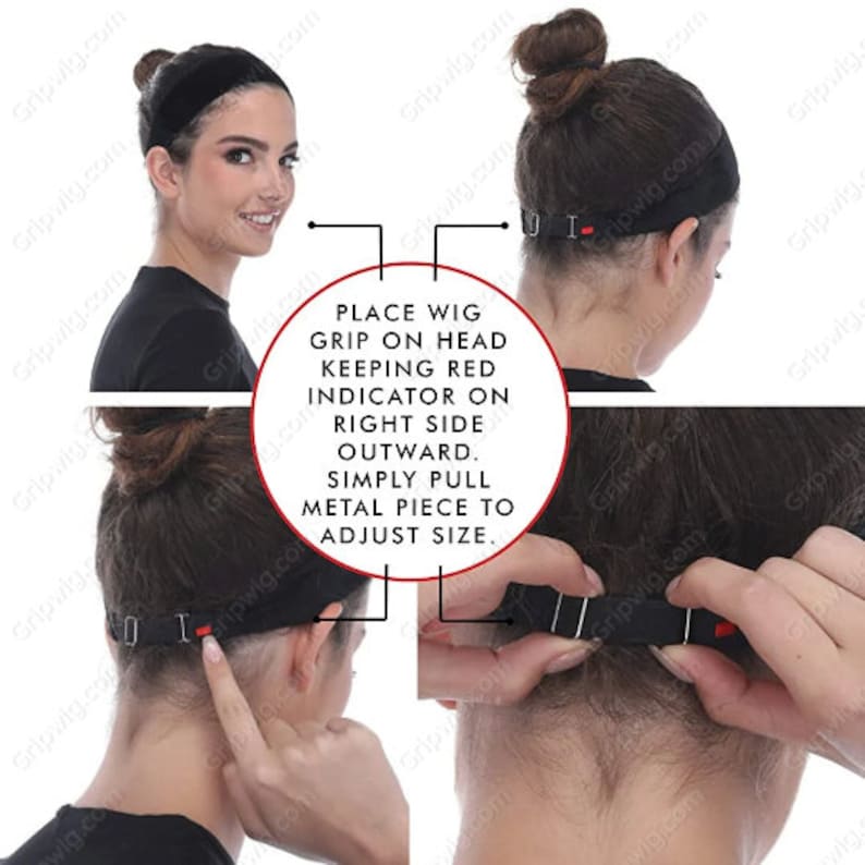 May include: A black wig grip with a red indicator on the right side. The grip has an adjustable metal piece to fit different head sizes. The text "PLACE WIG GRIP ON HEAD KEEPING RED INDICATOR ON RIGHT SIDE OUTWARD. SIMPLY PULL METAL PIECE TO ADJUST SIZE." is written on a white background.
