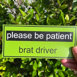 BRAT DRIVER bumper sticker