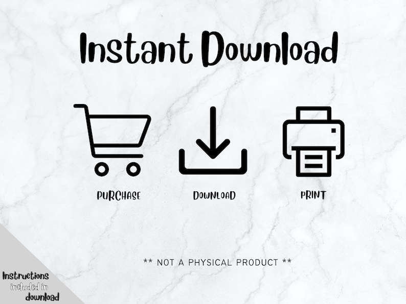 K&ouml;nnte beinhalten: Sofortige Download-Grafik mit einem Einkaufswagen, einem Download-Pfeil und einem Druckersymbol. Der Text "Sofortiger Download" befindet sich oben auf der Grafik. Die Texte "KAUFEN", "HERUNTERLADEN" und "DRUCKEN" befinden sich unter den Symbolen. Der Text "** KEIN PHYSIKALISCHES PRODUKT **" befindet sich unten auf der Grafik.