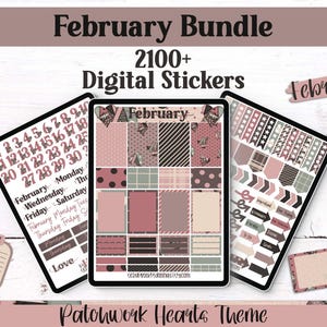 May include: Digital sticker bundle for February with a patchwork hearts theme. Includes over 2100 stickers for digital planning. Features calendars, to-do lists, and decorative elements in shades of pink, brown, and green.