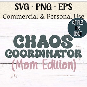 Coordenadora do Caos SVG para Mães | Arquivo de Corte SVG "Vida de Mãe Engraçada" para Cricut e Silhouette | #Coordenadora do Caos SVG para Camisetas e Canecas | Uso Comercial